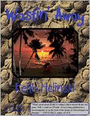 Wastin' Away