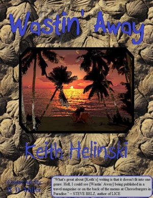 Wastin' Away