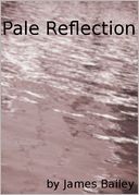 Pale Reflection