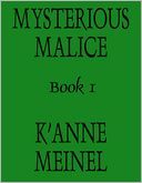 Mysterious Malice