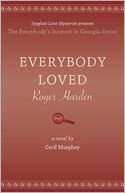 Everybody Loved Roger Harden