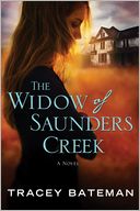 The Widow of Saunders Creek: A Novel