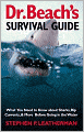 Dr. Beach's Survival Guide: What You Need to Know about Sharks, Rip Currents, and More before Going in the Water