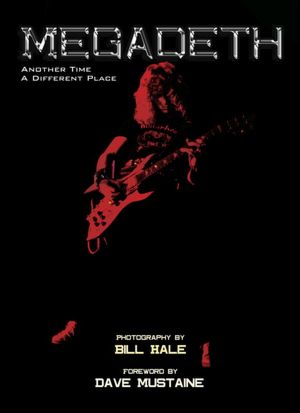 Megadeth: Another Time, A Different Place
