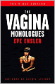The Vagina Monologues: The V-Day Edition