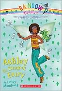 Ashley the Dragon Fairy (Magical Animal Fairies Series #1)