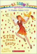 Erin the Phoenix Fairy (Magical Animal Fairies Series #3)