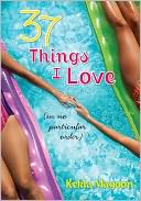 37 Things I Love (in no particular order)