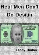 Real Men Don't Do Desitin