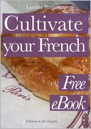download Cultivate your French - Free eBook book
