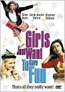 Girls Just Want to Have Fun