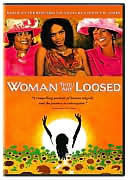 Woman Thou Art Loosed