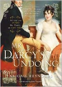 Mr. Darcy's Undoing