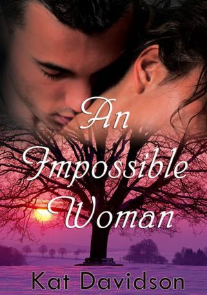 An Impossible Woman - Contemporary Romance