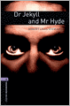 Dr. Jekyll and Mr. Hyde (Oxford Bookworms Series, Level 4)