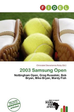 2003 Samsung Open Christabel Donatienne Ruby