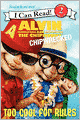 Alvin and the Chipmunks: Chipwrecked: Too Cool for Rules
