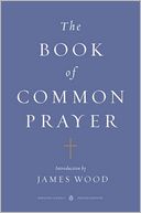 The Book of Common Prayer: (Classics Deluxe Edition)