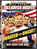 Talladega Nights: The Ballad of Ricky Bobby
