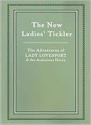 The New Ladies’ Tickler: An Erotic Novel By James Campbell Reddie!