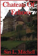 Chateau of Echoes by Siri Mitchell: NOOK Book Cover
