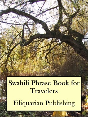 Swahili Phrase Book for Travelers