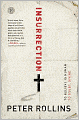 Insurrection: To Believe Is Human To Doubt, Divine