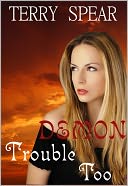Demon Trouble Too