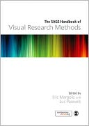The SAGE Handbook of Visual Research Methods