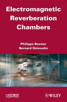 Electromagnetic Reverberation Chambers B. D?moulin