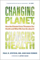 Changing Planet, Changing Health by Paul R. Epstein: Book Cover