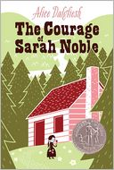 Courage of Sarah Noble