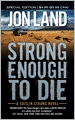 Strong Enough to Die (Caitlin Strong Series #1)