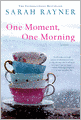 One Moment, One Morning