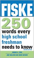 Fiske 250 Words Every High School Freshman Needs to Know, 2E