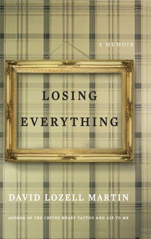 Losing Everything