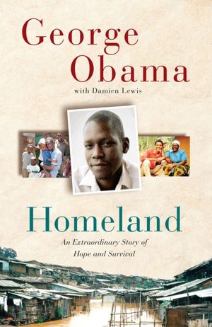 Homeland: An Extraordinary Story of Hope and Survival