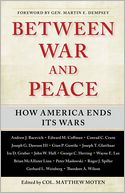 Between War and Peace: How America Ends Its Wars