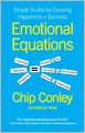 Emotional Equations: Simple Truths for Creating Happiness + Success