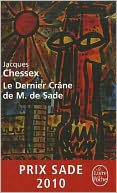 Le Dernier Crane de M. de Sade
