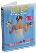 Buff Brides: Count Down to Gown Workout