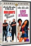 Mailbu's Most Wanted/Love Don't Cost a Thing