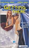 The Olsen Twins: Getting There
