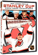 The Official 2003 Stanley Cup Championship: New Jersey Devils
