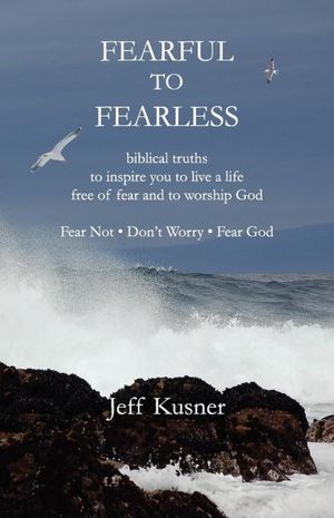Fearful To Fearless
