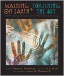 Walking on Earth and Touching the Sky: Poetry and Prose by Lakota Youth at Red Cloud Indian School