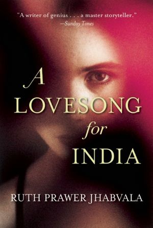 A Lovesong for India: Tales from the East and West