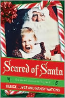 Scared of Santa: Scenes of Terror in Toyland