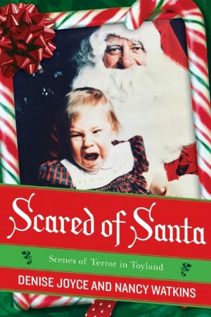 Scared of Santa: Scenes of Terror in Toyland