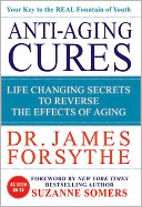 Anti-Aging Cures: Life Changing Secrets to Reverse the Effects of Aging